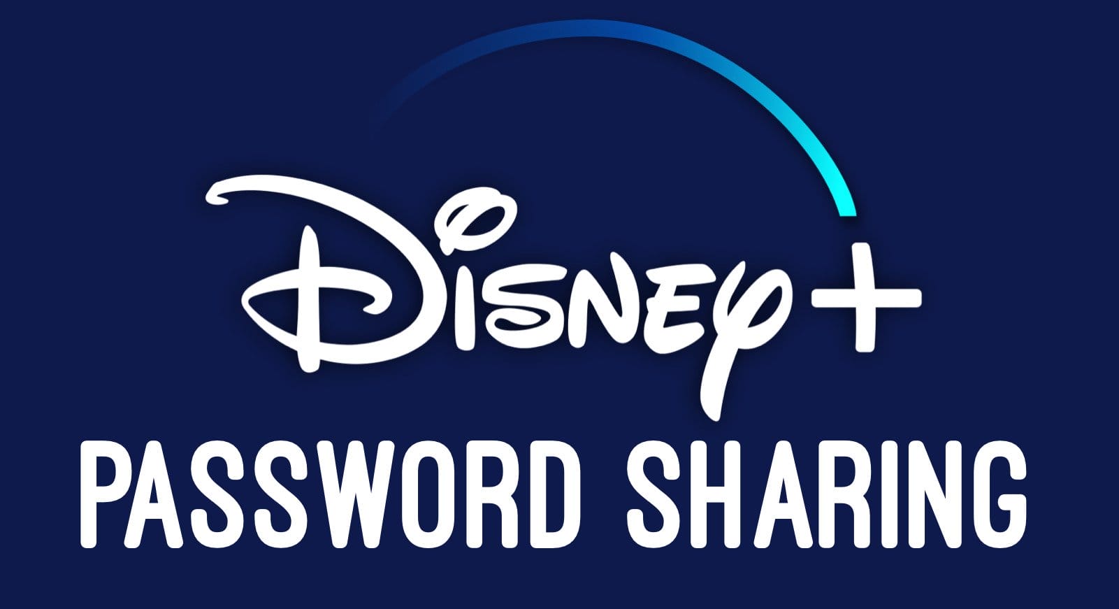 Disney+ Password Sharing